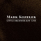 MARK KOZELEK: Little Drummer Boy Live (Caldo Verde Records, 2006)